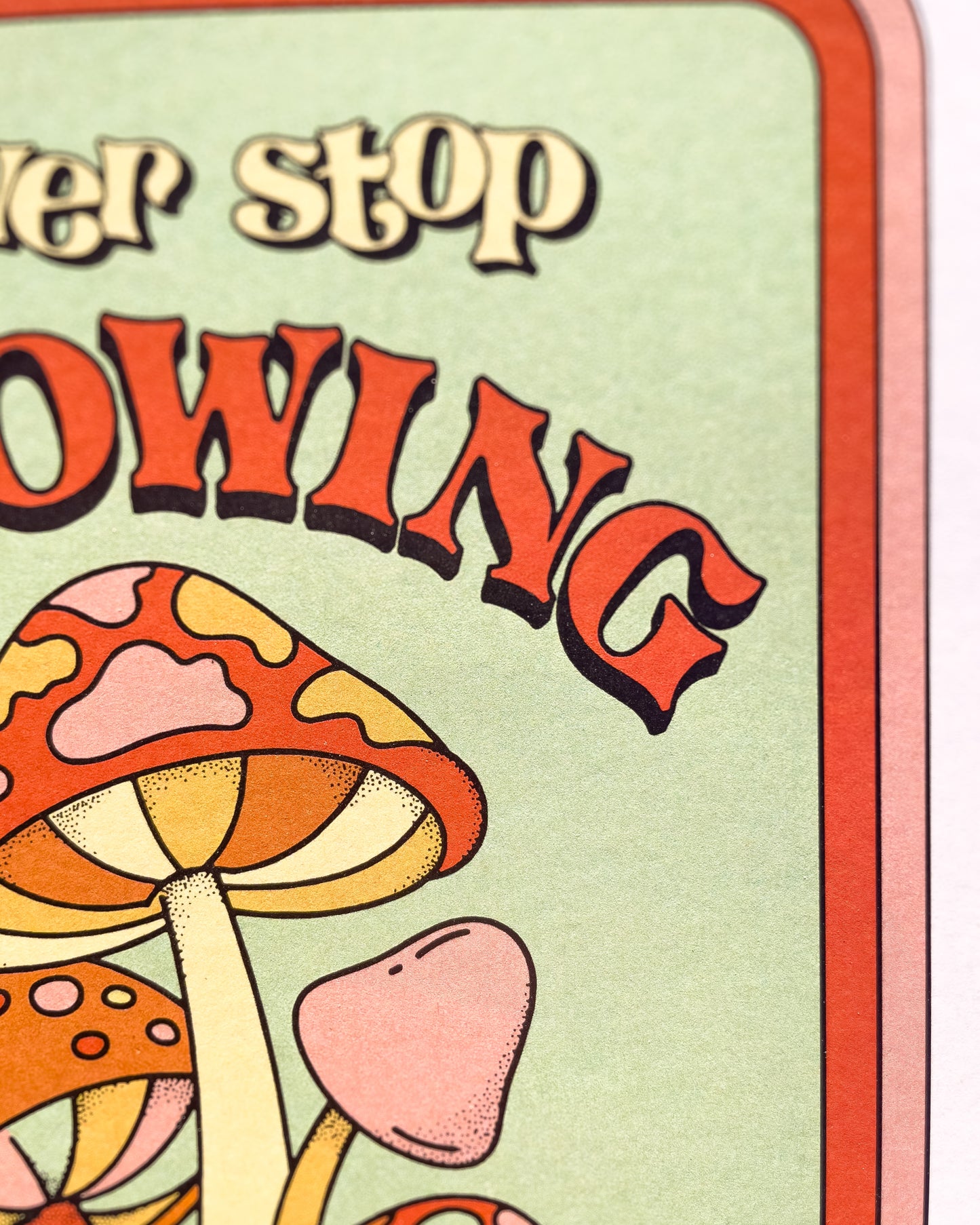 Never Stop Growing 8.5x11 Art Print
