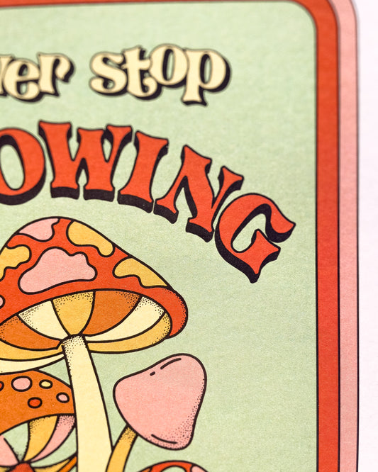 Never Stop Growing 8.5x11 Art Print