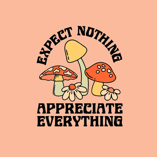 appreciate everything desktop wallpaper