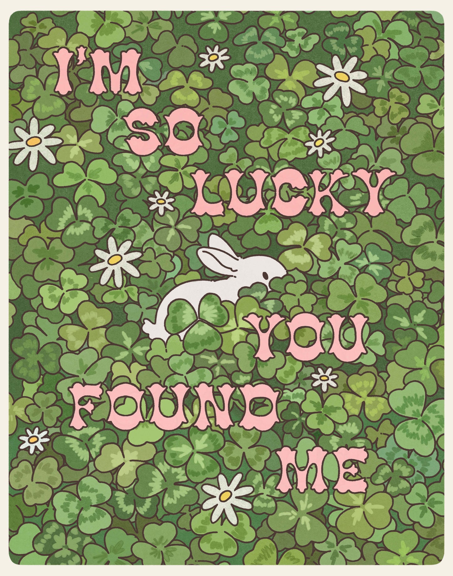 i'm so lucky you found me