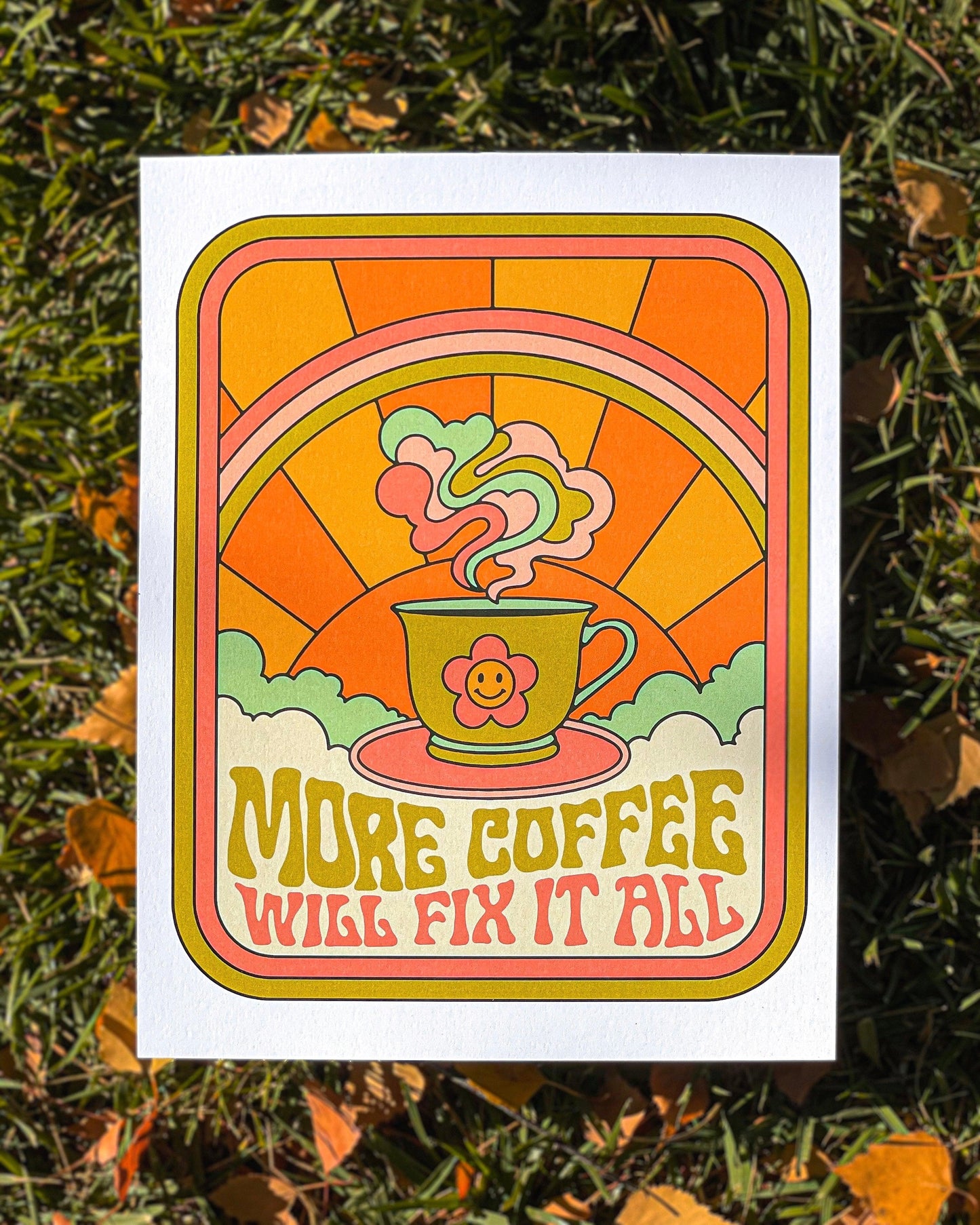 More Coffee 8.5x11 Art Print - Exquisite Paradox